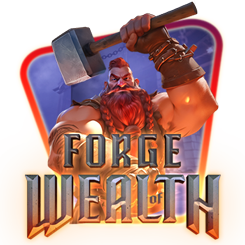 Forge of Wealth